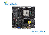 ITX-946DL118 Thin Mini Itx Board Support Socket 946 نسل 4 پردازنده گرافیکی گسسته اینتل